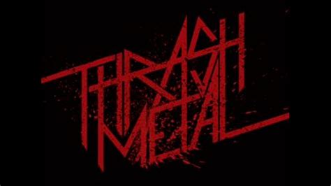 thrash metal house music|thrash music.